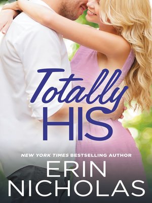 cover image of Totally His